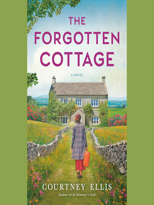 Title details for The Forgotten Cottage by Courtney Ellis - Available